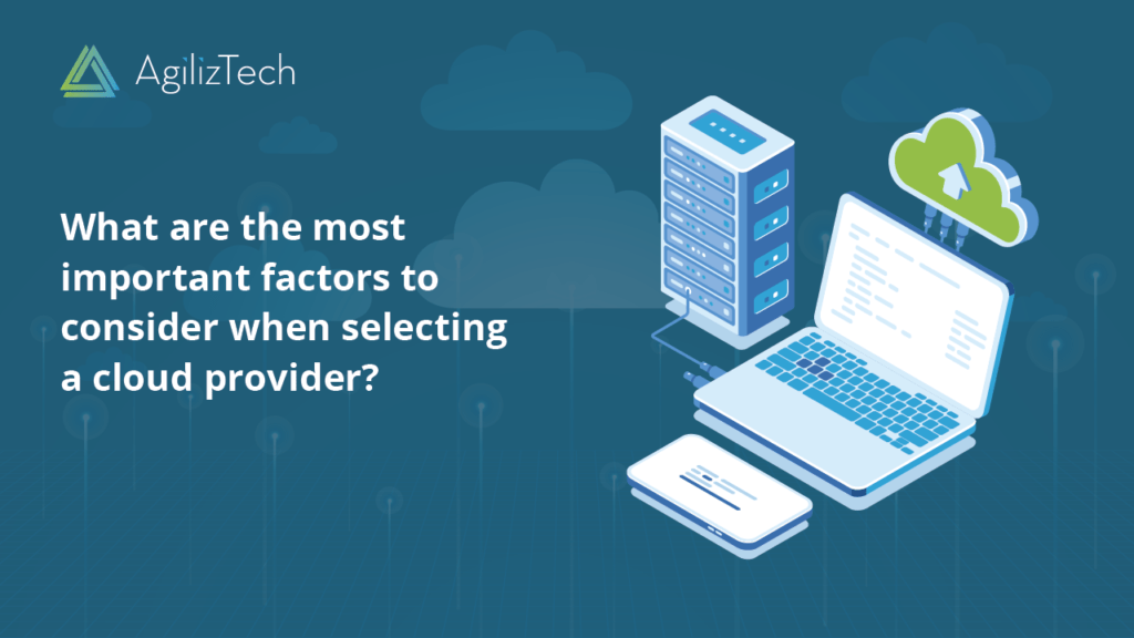 Selecting Cloud Provider