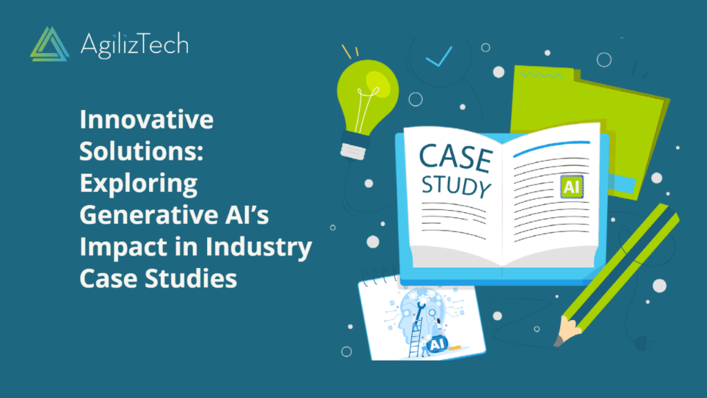 Innovative Solutions: Exploring Generative AI's Impact in Industry Case Studies