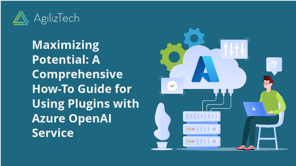 Plugins for Azure OpenAI Service: How-to Guide